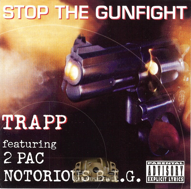 Trapp, 2pac, Notorious B.I.G. - Stop The Gunfight: 1st Press. CD | Rap ...